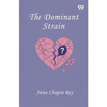 The Dominant Strain