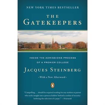 The Gatekeepers: Inside the Admissions Process of a Premier College