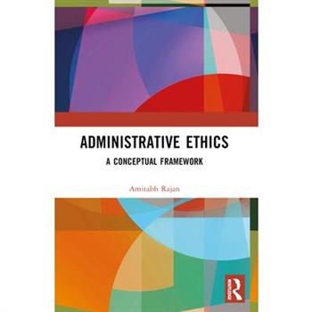 Administrative Ethics