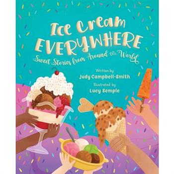 Ice Cream Everywhere