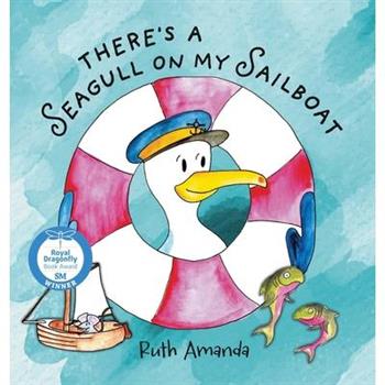 There's a Seagull on My Sailboat