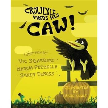Crowlyle Finds His Caw