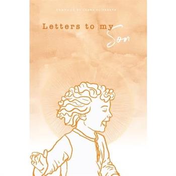Letters To My Son