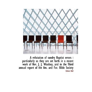 A Refutation of Sundry Baptist Errors