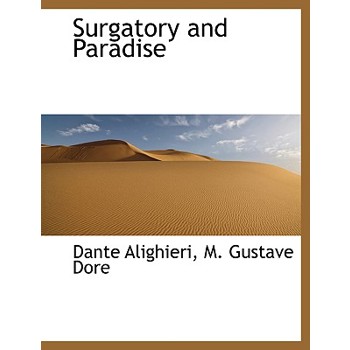 Surgatory and Paradise