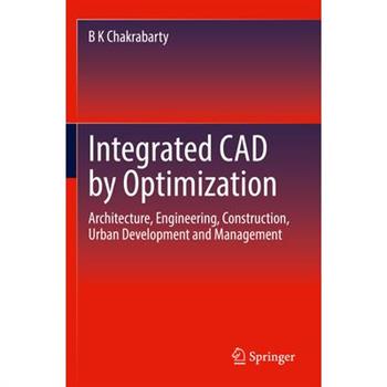 Integrated CAD by Optimization