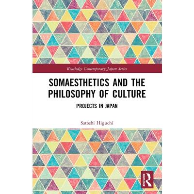 Somaesthetics and the Philosophy of Culture
