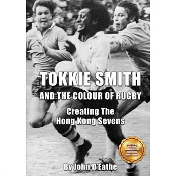Tokkie Smith and the Colour of Rugby