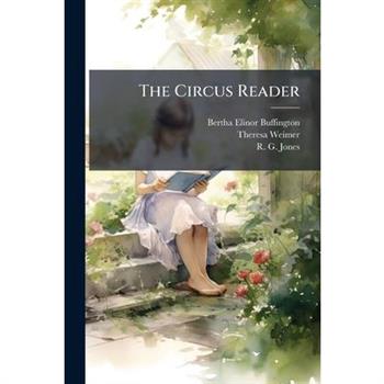 The Circus Reader