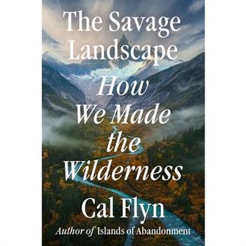 The Savage Landscape
