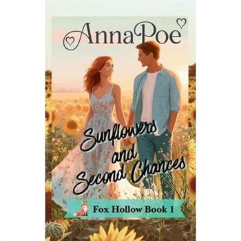 Sunflowers and Second Chances