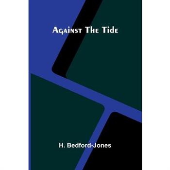 Against the Tide
