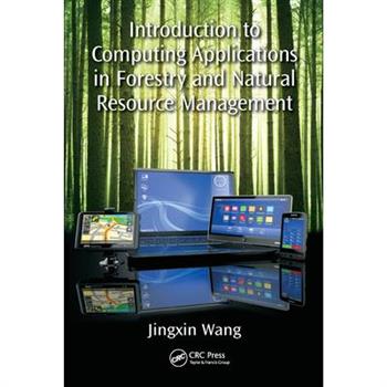Introduction to Computing Applications in Forestry and Natural Resource Management