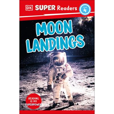 DK Super Readers Level 4 Moon Landings