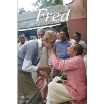 Fred - Meher Baba's 'Grand Old Man of Engalnd'