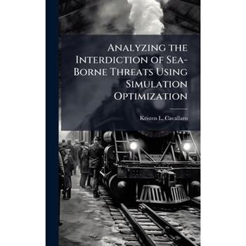 Analyzing the Interdiction of Sea-Borne Threats Using Simulation Optimization