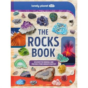 Lonely Planet Kids the Rocks Book