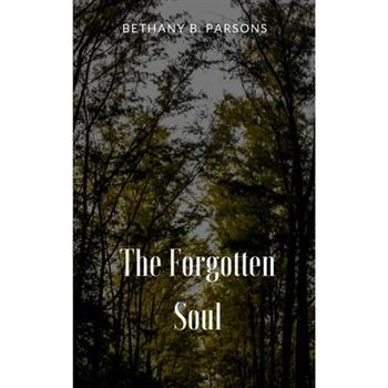 The Forgotten Soul