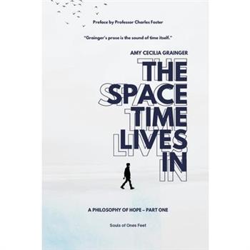 The Space Time Lives In