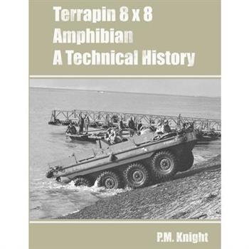 Terrapin 8 x 8 Amphibian A Technical History