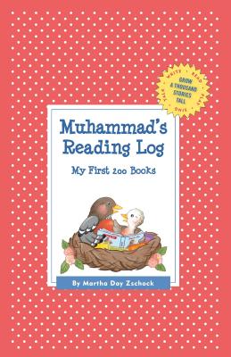 Muhammad’s Reading Log: My First 200 Books (Gatst)