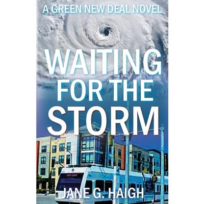 Waiting for the Storm