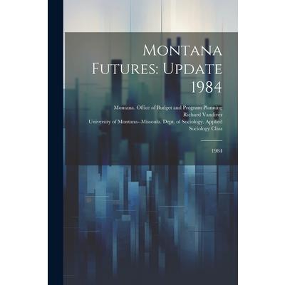 Montana Futures