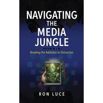 Navigating the Media Jungle
