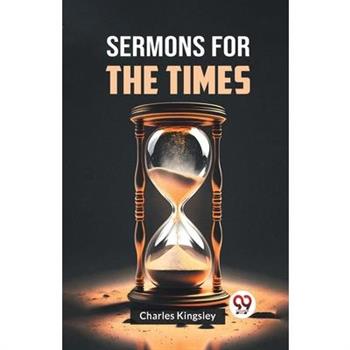 Sermons For The Times