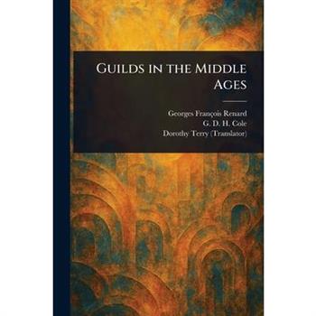 Guilds in the Middle Ages