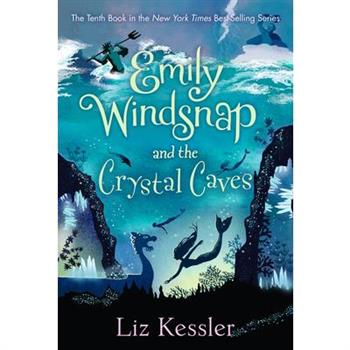 Emily Windsnap and the Crystal Caves