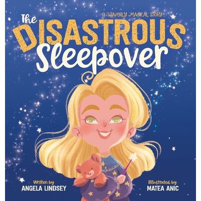 The Disastrous Sleepover