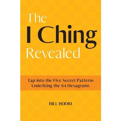 The I Ching Revealed