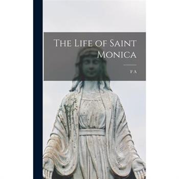 The Life of Saint Monica