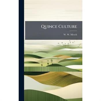 Quince Culture