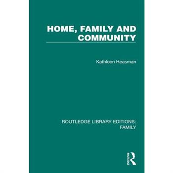 Home, Family and Community