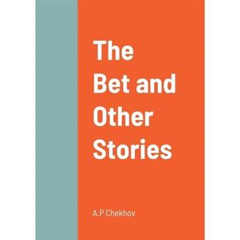 The Bet and Other Stories