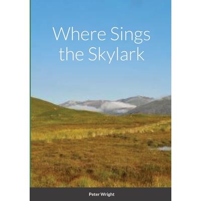 Where Sings the Skylark