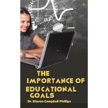 The Importance of Educational Goals