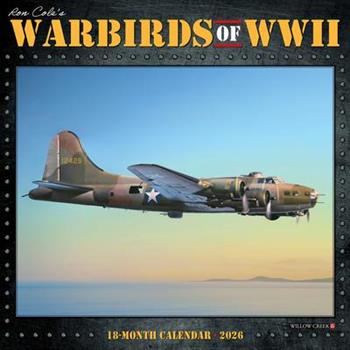 Warbirds of WWII 2026 12 X 12 Wall Calendar
