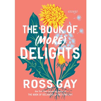 The Book of (More) Delights