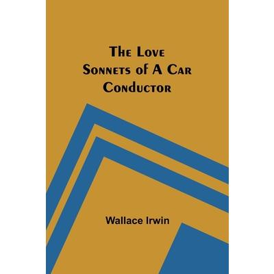 The Love Sonnets of a Car Conductor