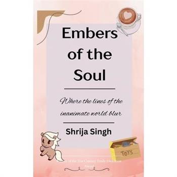 Embers of the Soul