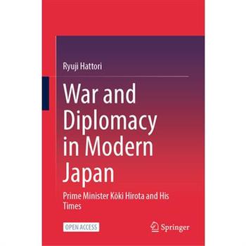 War and Diplomacy in Modern Japan