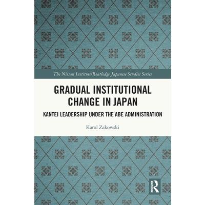 Gradual Institutional Change in Japan