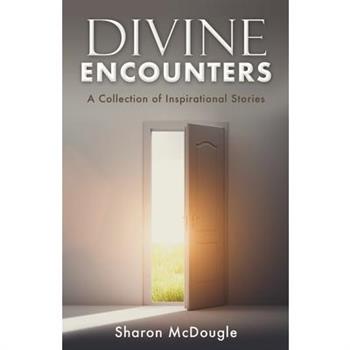 Divine Encounters