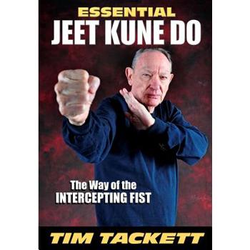 Essential Jeet Kune Do