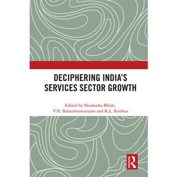 Deciphering India’s Services Sector Growth