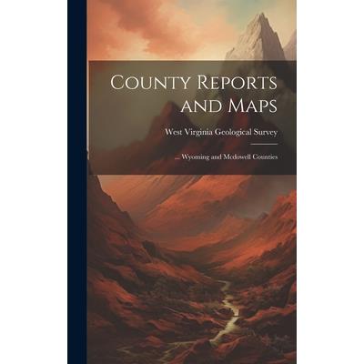 County Reports and Maps