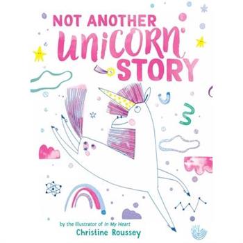 Not Another Unicorn Story